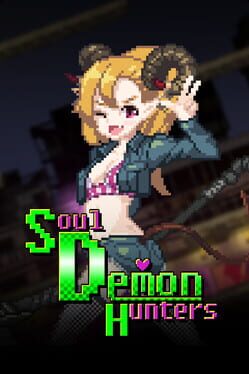 Soul Demon Hunters