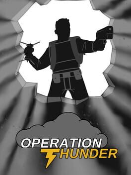 Operation: Thunder