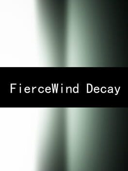 FierceWind Decay