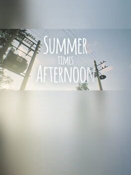 Summer times Afternoon