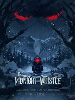 Reverse 1999: The Midnight Whistle