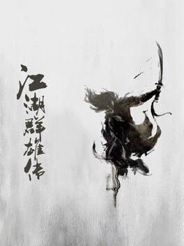 The Legend of Heroes in the Jianghu