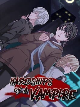 Hardships of a Vampire