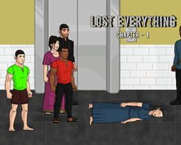Lost Everything: Chapter 1