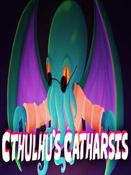 Cthulhu's Catharsis