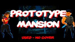 Prototype Mansion - Used No Cover
