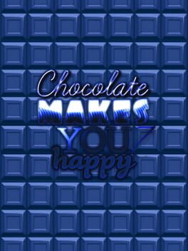 Chocolate makes you happy 7