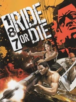 187 Ride or Die