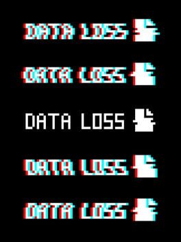 Data Loss