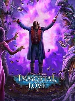 Immortal Love: Blind Desire
