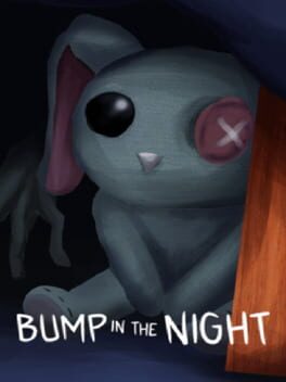 Bump In The Night