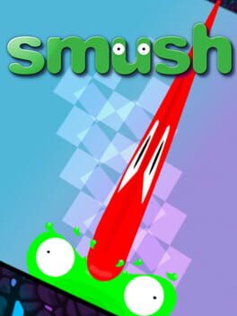 Smush
