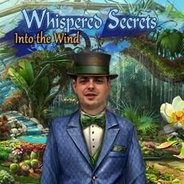 Whispered Secrets: Into the Wind