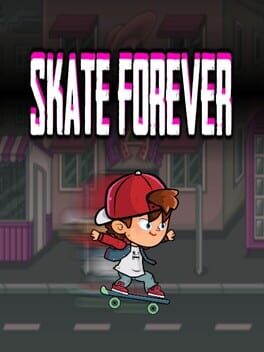 Skate Forever