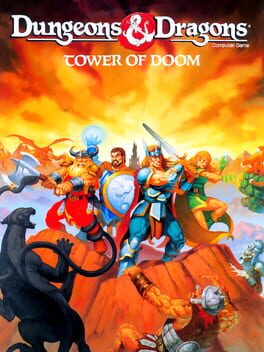 Dungeons & Dragons: Tower Of Doom