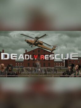 Deadly Rescue