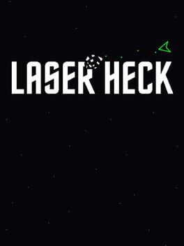 Laser Heck