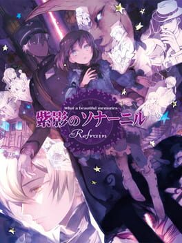 Shiei no Sona-Nyl Refrain: What a Beautiful Memories