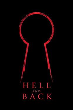 Hell and Back
