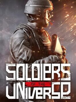 Soldiers of the Universe