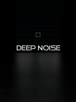 Deep Noise