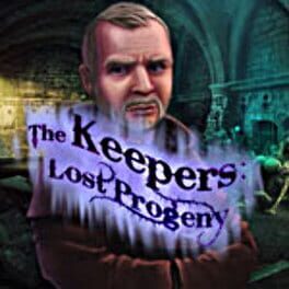 The Keepers: Lost Progeny
