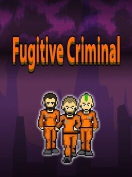 Fugitive Criminal