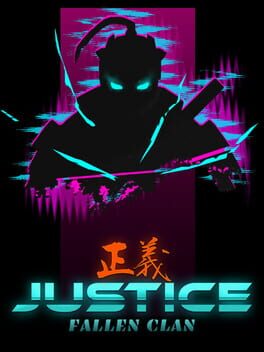 Justice: Fallen Clan