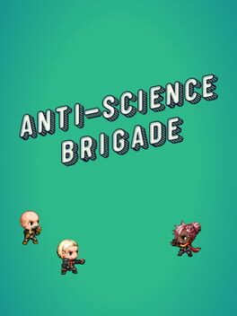 Anti-Science Brigade