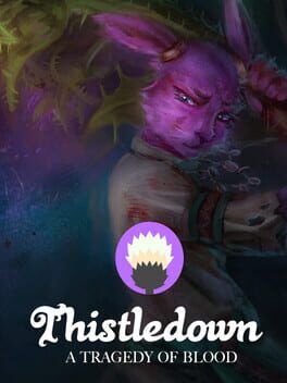 Thistledown: A Tragedy of Blood