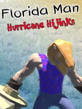 Florida Man: Hurricane Hijinks