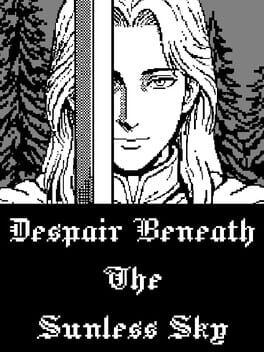 Despair Beneath the Sunless Sky