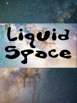 Liquid Space