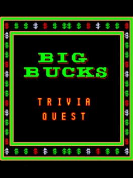 Big Bucks Trivia