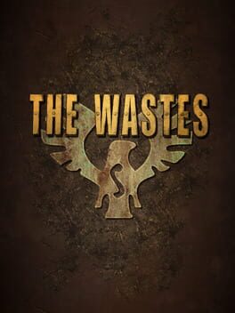 The Wastes