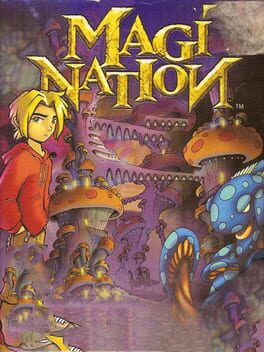 Magi-Nation*