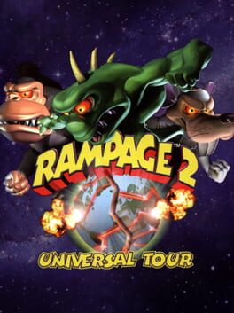 Rampage 2: Universal Tour*