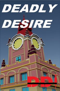 Deadly Desire