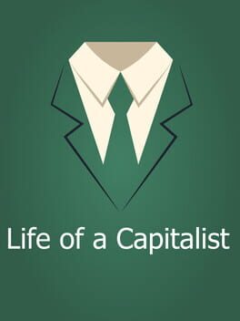 Life of a Capitalist