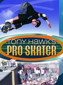 Tony Hawk's Pro Skater*