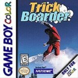 Trick Boarder*