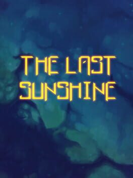 The Last Sunshine