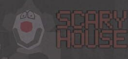 Scary House