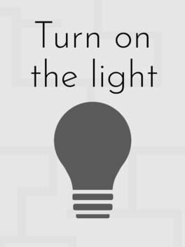 Turn on the Light
