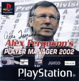 ALEX FERGUSON'S PLAYER MANAGER 2002