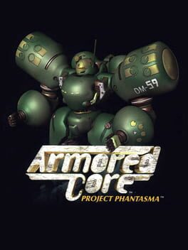 ARMORED CORE - PROJECT PHANTASMA