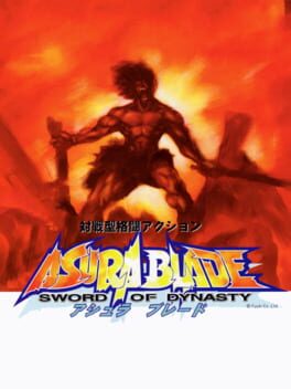 Asura Blade: Sword Of Dynasty