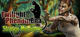 Twilight Phenomena: Strange Menagerie - Collector's Edition