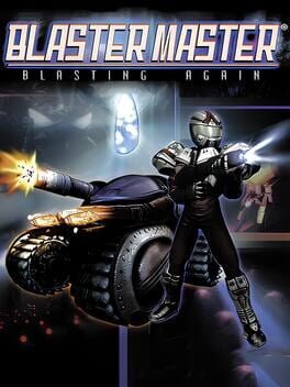 BLASTER MASTER - BLASTING AGAIN