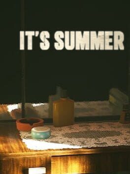 It's Summer